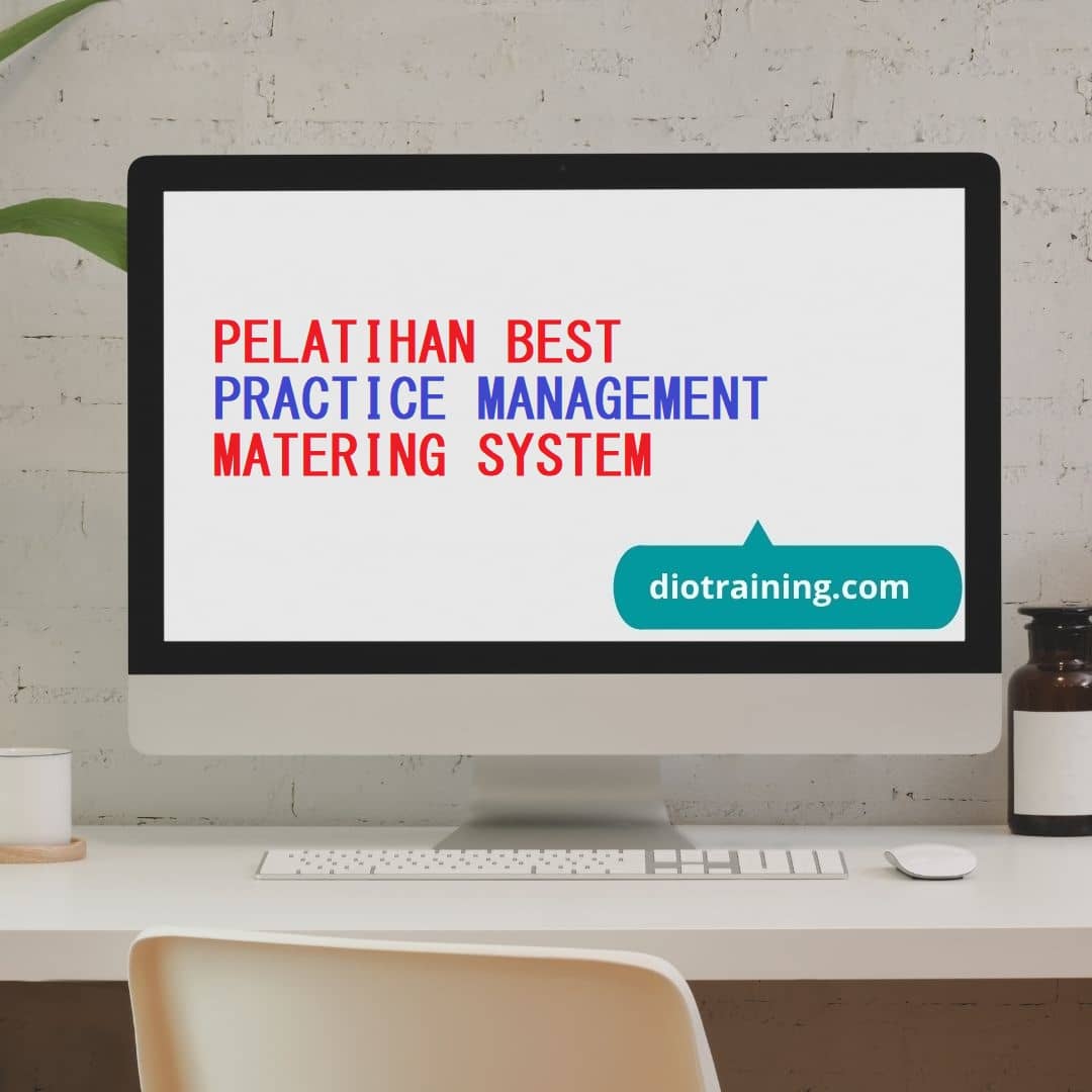 PELATIHAN BEST PRACTICE MANAGEMENT MATERING SYSTEM | Diorama Training ...